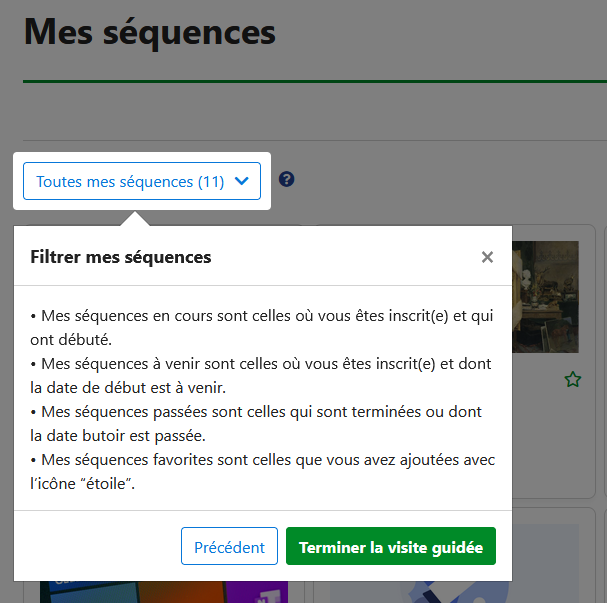 Affichage de la dernière étape de la visite guidée sur la page &quot;Mes séquences&quot;